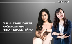 [Emagazine] Phụ nữ trong đầu tư không cần phải “tranh đua để thắng”