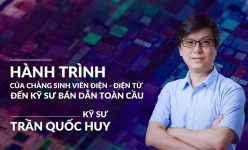 [Emagazine] Hành trình của chàng sinh viên điện - điện tử đến kỹ sư bán dẫn toàn cầu