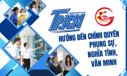 [Longform] TP.HCM hướng đến chính quyền phụng sự, nghĩa tình, văn minh