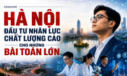 [Emagazine] Hà Nội đầu tư nhân lực chất lượng cao cho những bài toán lớn
