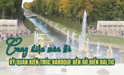 Cung điện mùa Hè: Kỳ quan kiến trúc Baroque bên bờ biển Baltic