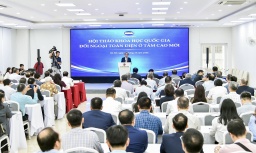Đối ngoại toàn diện ở tầm cao mới: Chủ động kiến tạo môi trường phát triển