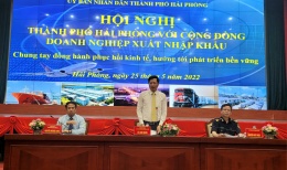 Hải Phòng gặp gỡ, đối thoại với cộng đồng doanh nghiệp xuất, nhập khẩu