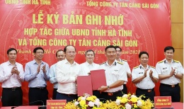 Hà Tĩnh và Tân Cảng Sài Gòn ký ghi nhớ hợp tác lĩnh vực cảng biển, logistics