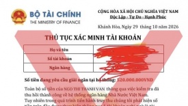 Cảnh báo giả mạo Bộ Tài chính yêu cầu xác minh tài khoản, nguồn tiền