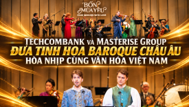 Techcombank và Masterise Group đưa tinh hoa Baroque Châu Âu hòa nhịp cùng văn hóa Việt Nam