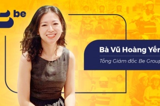 Be Group thay “nữ tướng” - người từng làm ở VinGroup, Agoda, Y khoa Hoàn Mỹ