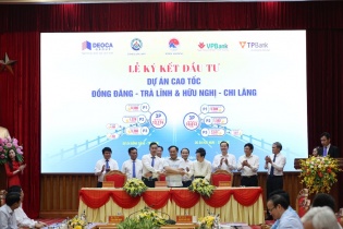 Hai ngân hàng cam kết tài trợ vốn xây cao tốc kết nối Cao Bằng với Lạng Sơn