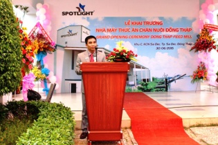 Spotlight khai trương nhà máy thức ăn chăn nuôi Đồng Tháp