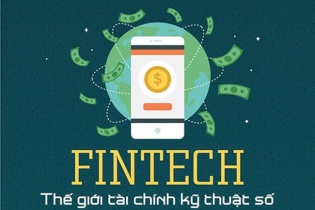 [Infographics] FinTech - Mảnh đất màu mỡ cho các startup