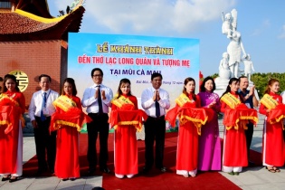 Khánh thành Đền thờ Lạc Long Quân và Tượng Mẹ tại Mũi Cà Mau