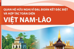 [Infographic] Quan hệ hữu nghị vĩ đại, đoàn kết đặc biệt và hợp tác toàn diện Việt Nam - Lào