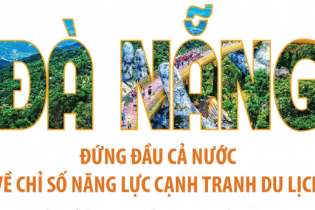 [Infographic] Đà Nẵng đứng đầu cả nước về chỉ số năng lực cạnh tranh du lịch