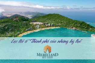[Special] Lạc lối ở "Thành phố của những kỷ lục" MerryLand Quy Nhơn