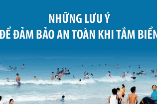 [Infographic] Những lưu ý để đảm bảo an toàn khi tắm biển
