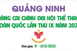 Đại hội Thể thao toàn quốc lần thứ IX diễn ra vào tháng 12/2022