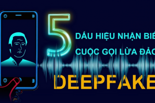 Năm dấu hiệu nhận biết cuộc gọi lừa đảo deepfake