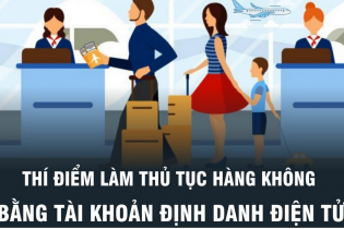 Thí điểm làm thủ tục hàng không bằng tài khoản định danh điện tử