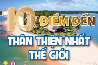 Top 10 điểm đến thân thiện nhất thế giới năm 2024