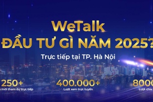 WeTalk: Đầu tư gì năm 2025? 