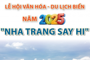 Lễ hội Văn hóa - Du lịch biển năm 2025: "Nha Trang say Hi"