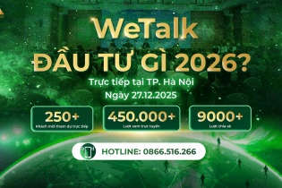 WeTalk "Đầu tư gì 2026?"