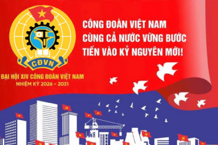 780 đại biểu tham dự Đại hội lần thứ XIV Công đoàn Việt Nam nhiệm kỳ 2026 - 2031