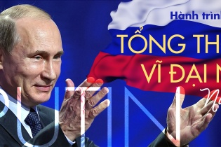 Hành trình ông Putin trở thành Tổng thống vĩ đại nhất nước Nga
