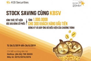 Chứng khoán KB ra sản phẩm “Stock saving cùng KBSV”