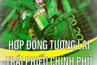 Hợp đồng tương lai trái phiếu chính phủ sẽ ra mắt từ tháng 7