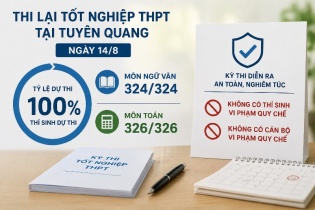 Bộ Giáo dục và Đào tạo: Ngày đầu thi lại tốt nghiệp THPT tại Tuyên Quang "an toàn, nghiêm túc"