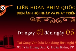 Tối nay, khai mạc Liên hoan phim quốc tế Hà Nội lần thứ IV