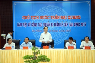 Chủ tịch nước Trần Đại Quang kiểm tra công tác chuẩn bị Tuần lễ cấp cao APEC 2017