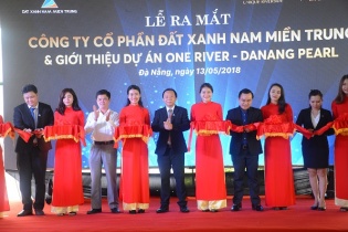 Ra mắt Công ty CP Đất Xanh Nam Miền Trung, giới thiệu dự án One River “resort trong lòng phố”