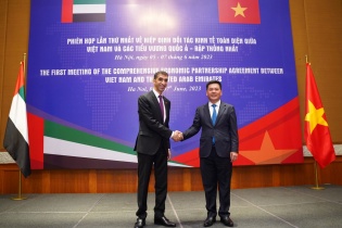 Sớm kết thúc đàm phán Hiệp định Đối tác Kinh tế Toàn diện Việt Nam - UAE