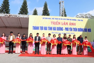 Triển lãm ảnh 60 năm kết nghĩa hai tỉnh Hải Dương - Phú Yên