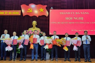 Đà Nẵng bổ nhiệm, điều động nhiều cán bộ chủ chốt 