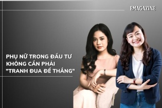 [Emagazine] Phụ nữ trong đầu tư không cần phải “tranh đua để thắng”