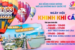 Cuối tuần này, Đà Nẵng tổ chức Ngày hội Khinh khí cầu