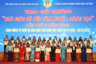 Tôn vinh 150 nhà giáo Hà Nội tâm huyết, sáng tạo năm 2022