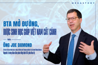 [Megastory]  Ông Joe Damond: Hiệp định Thương mại Việt Nam - Hoa Kỳ mở đường, dược sinh học giúp Việt Nam cất cánh 