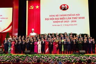 Bế mạc Đại hội Đại biểu Đảng bộ Thành phố Hà Nội khóa XVIII