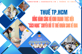 [Longform]: Thuế TP.HCM đồng hành cùng hộ kinh doanh thực hiện “cách mạng” chuyển đổi từ thuế khoán sang kê khai