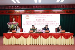 Ứng cử viên đại biểu Quốc hội và HĐND tỉnh Thái Nguyên tiếp xúc, vận động cử tri