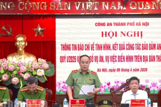 Gần 250 vụ án đặc biệt nghiêm trọng được phát hiện tại Hà Nội trong quý I/2026
