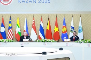 Hội nhập Á - Âu mở ra không gian phát triển mới cho ASEAN và Nga
