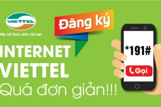 Viettel Telecom: Chỉ cầm bấm *191# để đăng ký dịch vụ Mobile Internet