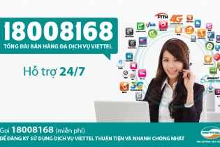 Viettel ra mắt tổng đài bán hàng đa dịch vụ miễn phí 18008168