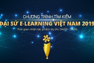"Tìm kiếm Đại sứ E-Learning Việt Nam" đánh thức cảm hứng dạy và học trực tuyến