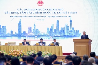Hành lang pháp lý cho hoạt động của Trung tâm Tài chính quốc tế tại Việt Nam 